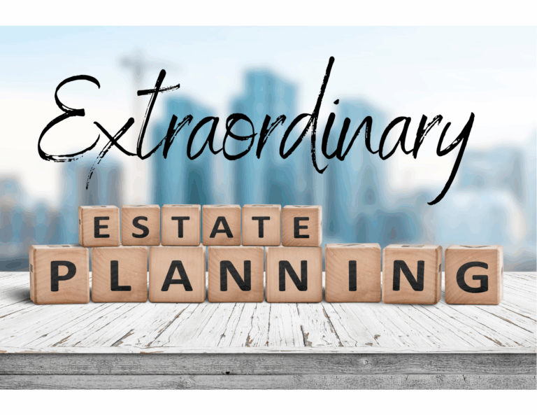 Charitable Estate Planning: From Ordinary to Extraordinary
